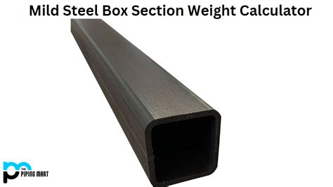 steel box weight calculator|box section weight per metre.